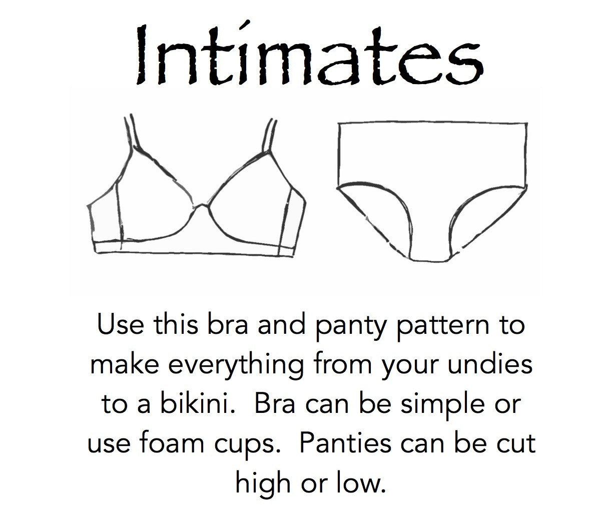 Intimates Underwear/Bra Pattern - HARD COPY OR DIGITAL DOWNLOAD