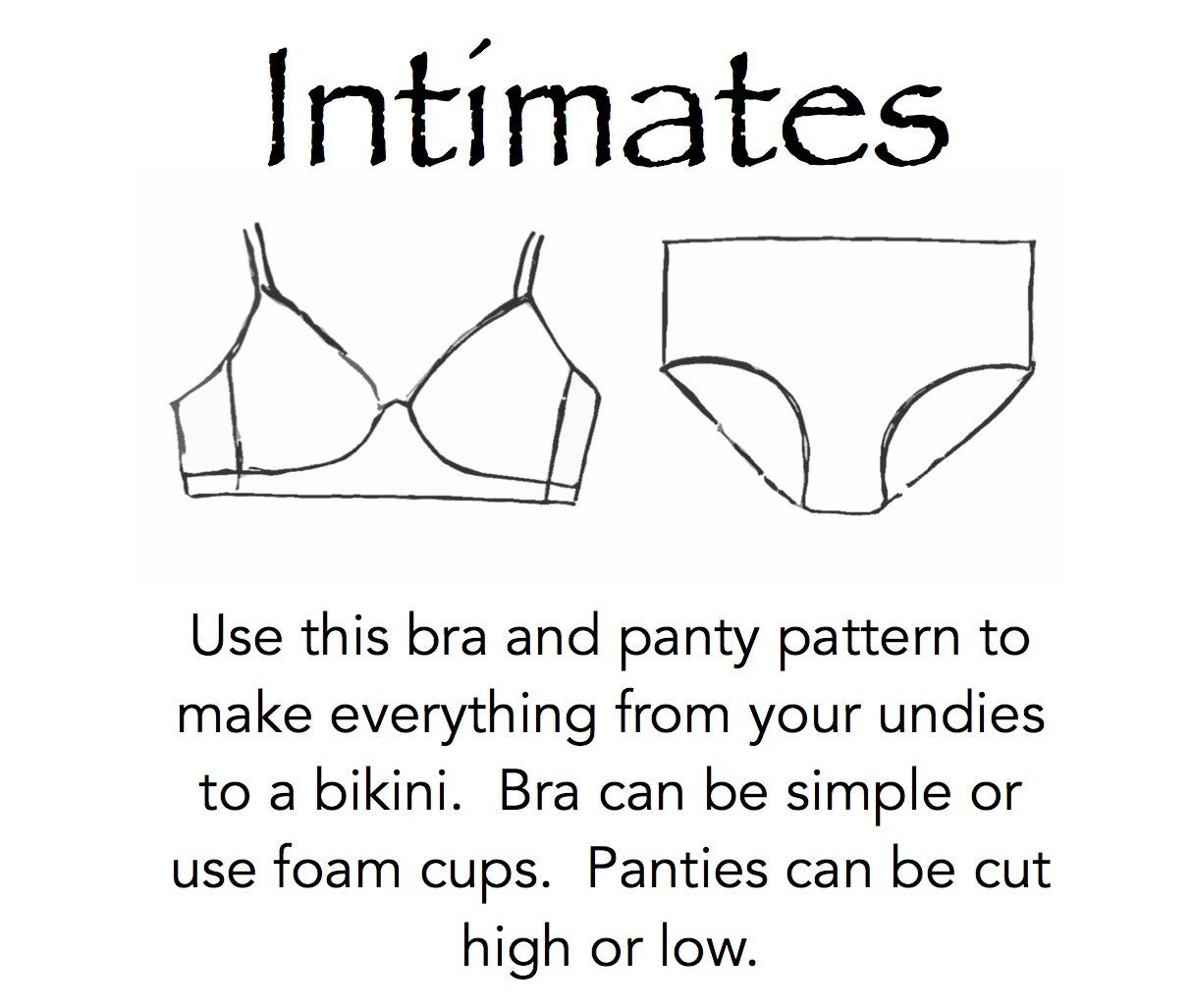 Intimates Underwear/Bra Pattern  - HARD COPY OR DIGITAL DOWNLOAD